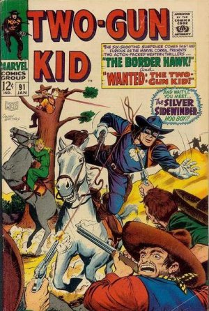 Two-Gun Kid 91 - On the Trail of...Border Hawk & Wanted: The Two-Gun Kid