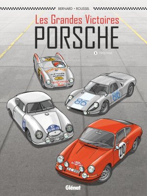 Les grandes victoires Porsche 1 - 1952-1968