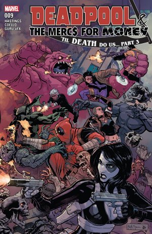 Deadpool and The Mercs For Money # 9 Issues V2 (2016 - 2017)