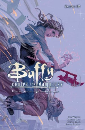 couverture, jaquette Buffy Contre les Vampires - Saison 10 6  - Savoir se prendre en mainTPB hardcover (cartonnée) (Panini Comics) Comics