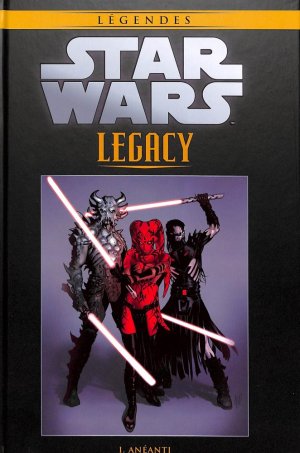 Star Wars - La Collection de Référence 85 - Legacy I : Anéanti