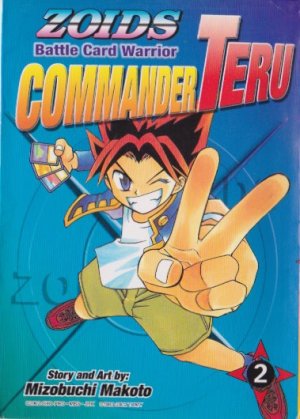 couverture, jaquette Zoids Battle Card Warrior Commander Teru 2  (Chuang Yi Publishing) Manga