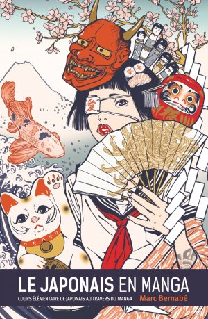couverture, jaquette Le japonais en manga 1 Réédition 2017 (Glénat Manga) Méthode