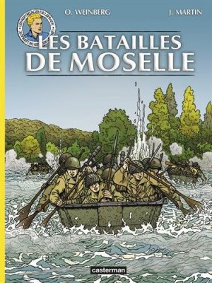 Les reportages de Lefranc 6 - Les batailles de Moselle