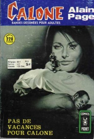 Calone 8 - Pas de vacances pour Calone