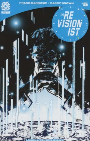 The Revisionist 5 - The Man Who Stole Time