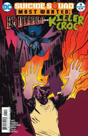 Suicide Squad Most Wanted - El Diablo and Killer Croc # 4 Issues