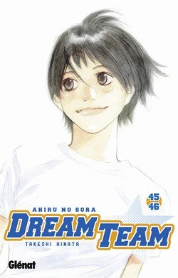 couverture, jaquette Dream Team 45  (Glénat Manga) Manga