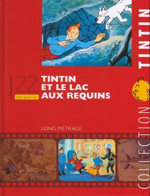 Tintin (Les aventures de) 22 - Tintin et le lac aux requins