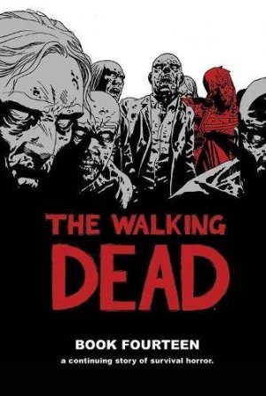 Walking Dead # 14 TPB hardcover (cartonnée)