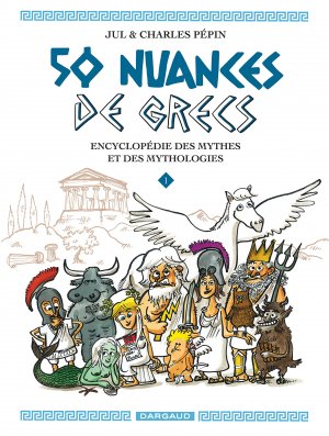 50 Nuances de Grecs 1 - Tome 1
