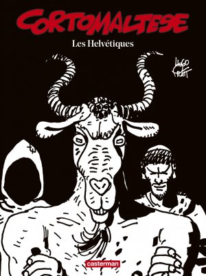 Corto Maltese 11 - Les Helvétiques