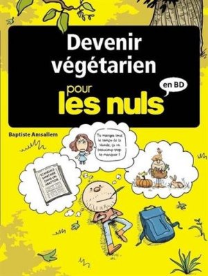Devenir Vegetarien pour les Nuls en BD édition Simple