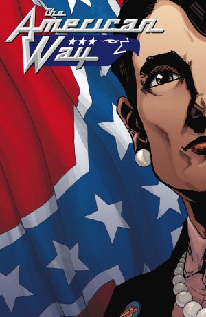 The American Way - Those Above and Those Below # 3 Issues (2017)