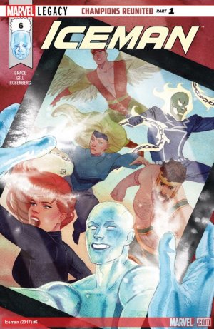 Iceman # 6 Issues V3 (2017 - 2018)