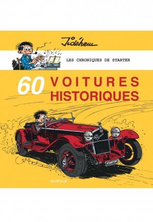 Les chroniques de Starter 5 - 60 voitures historiques