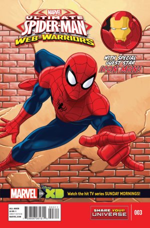 Marvel Universe Ultimate Spider-Man - Web Warriors 3 - ...That Time I Teamed Up With (well, you know who).