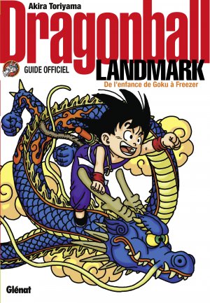 couverture, jaquette Dragon Ball Landmark   (Glénat Manga) Fanbook