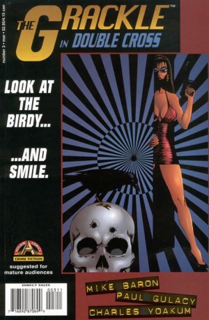 The Grackle 3 - Tiger by the Tail
