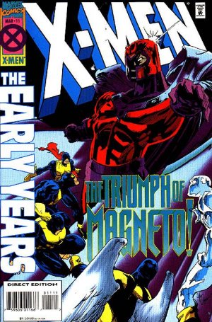 X-Men - The Early Years 11 - The Triumph of Magneto!