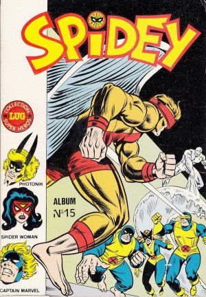 Spidey # 15 Reliure éditeur (1980-1989)