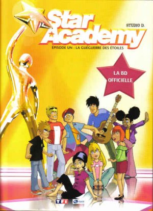 Star Academy 1 - Épisode un : la Guéguerre des étoiles