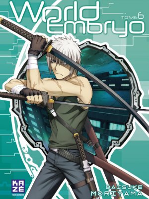 couverture, jaquette World Embryo 6  (kazé manga) Manga