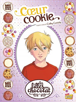 Les filles au chocolat 6 - Coeur Cookie