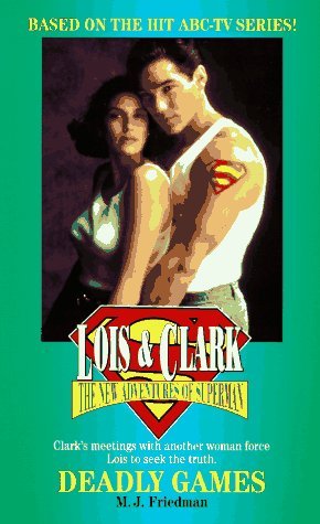 Lois & Clark - The New Adventures of Superman 3 - Deadly Games