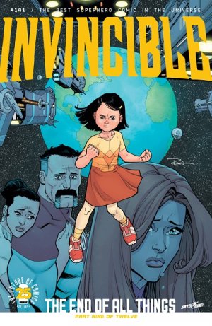 couverture, jaquette Invincible 141  - The End of all Things 9Issues V1 (2003 - 2018) (Image Comics) Comics
