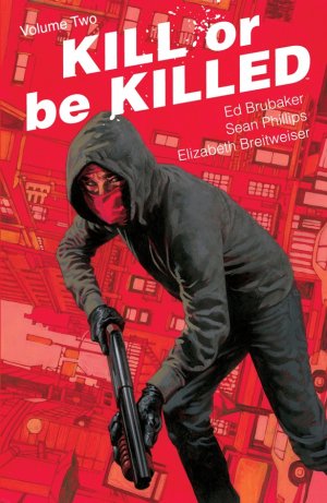Kill or Be Killed # 2 TPB softcover (souple)
