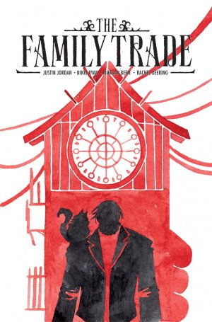 The Family Trade # 2 Issues (2017 - Ongoing)