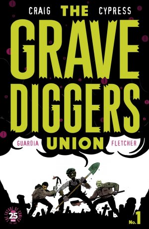 The Gravediggers Union édition Issues (2017 - Ongoing)