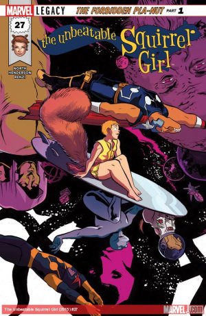 The Unbeatable Squirrel Girl 27 - The Forbidden Pla-Nut Part 1