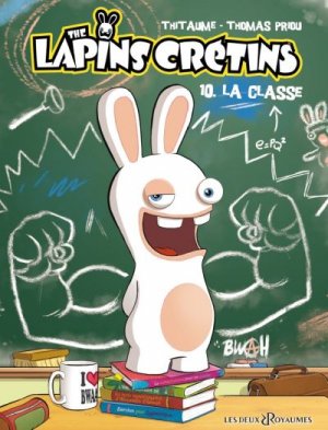 The Lapins crétins 10 - La classe