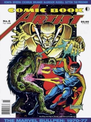 Comic Book Artist 6 - The Marvel Bullpen: 1970-77