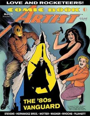 Comic Book Artist 15 - Love & Rocketeers: The `80s Vanguard