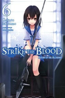 couverture, jaquette Strike The Blood 6  (Yen On) Light novel