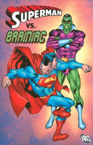 Superman vs. Brainiac édition TPB softcover (souple)