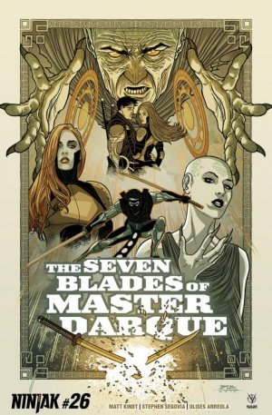 Ninjak 26 - The Seven Blades of Master Darque Part 4