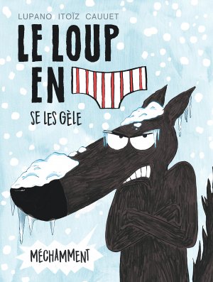 couverture, jaquette Le loup en slip 2  - Le Loup en slip se les gèle méchamment (dargaud) BD
