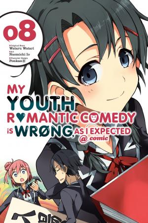couverture, jaquette My Teen Romantic Comedy is wrong as I expected 8  (Yen Press) Manga