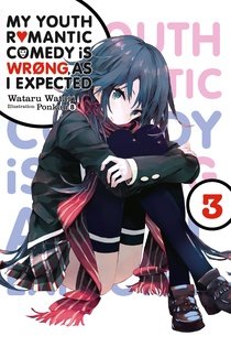 My teen romantic comedy is wrong as I expected #3