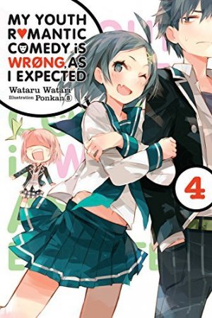 couverture, jaquette My teen romantic comedy is wrong as I expected 4  (Yen On) Light novel