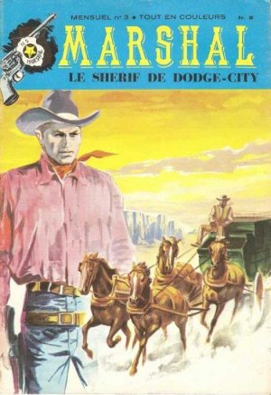 Marshal, le shérif de Dodge City 3 - Le grand coup