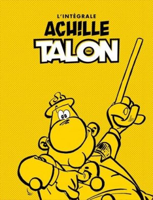 Achille Talon 1 - Intégrale complète