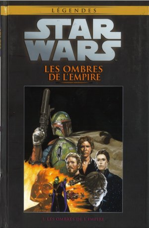 Star Wars - La Collection de Référence 59 -  Les Ombres de l'Empire - I. Les Ombres de L'Empire