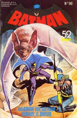 couverture, jaquette Batman 90  - Aujourd'hui Gotham...demain le mondeKiosque (1972 - 1980) (Interpresse) Comics