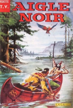 Aigle Noir (Vedette TV) 33 - Ling-Fu le trafiquant