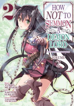 couverture, jaquette How NOT to Summon a Demon Lord 2  (Seven Seas) Manga